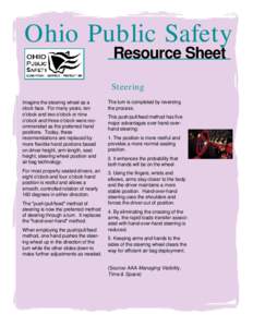 Ohio Public Safety Resource Sheet Steering Imagine the steering wheel as a clock face. For many years, ten