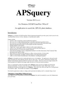 APSquery User Guide APSquery Version 2013.x.x.x For Windows NT/XP/Vista/Win-7/Win-8*