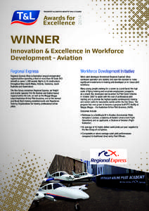 WINNER Innovation & Excellence in Workforce Development - Aviation Regional Express  Workforce Development Initiative