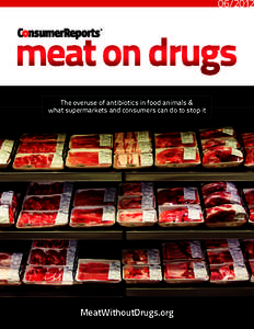 Consumer Reports: Meat On Drugs