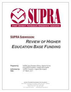 SUPRA SUBMISSION:  REVIEW OF HIGHER EDUCATION BASE FUNDING  Prepared by: