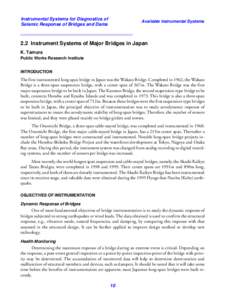 Instrumental Systems for Diagnostics of Seismic Response of Bridges and Dams Available Instrumental Systems  2.2 Instrument Systems of Major Bridges in Japan