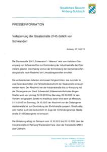 Staatliches Bauamt Amberg-Sulzbach PRESSEINFORMATION  Vollsperrung der Staatsstraße 2145 östlich von