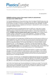 Polycarbonate/Bisphenol A group (PC/BPA-group)/ Epoxy Resins Committee (ERC[removed]January 2014 SCENIHR preliminary opinion finds margin of safety for polycarbonate and epoxy resin medical devices