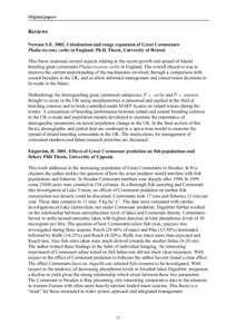 Original papers  Reviews Newson S.E[removed]Colonisation and range expansion of Great Cormorants Phalacrocorax carbo in England. Ph.D. Thesis, University of Bristol. This thesis examines several aspects relating to the re