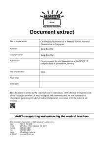 Document extract Title of chapter/article Challenging Mathematics in Primary School National Examination in Singapore