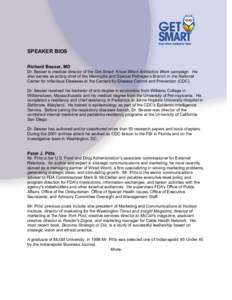 Get Smart: Know When Antibiotics Work Press Kit - Speaker Bios