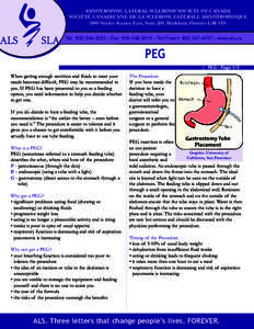 AMYOTROPHIC LATERAL SCLEROSIS SOCIETY OF CANADA SOCIÉTÉ CANADIENNE DE LA SCLÉROSE LATÉRALE AMYOTROPHIQUE 3000 Steeles Avenue East, Suite 200, Markham, Ontario L3R 4T9 Tel[removed] • Fax: [removed] • Toll 