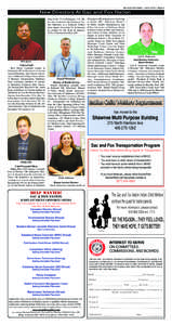 Sac and Fox News • June 2014 • Page 4  New Directors At Sac and Fox Nation from April ’11 to February ’14.  He has also worked for the Chickasaw Nation Industries as a Financial Auditor from August ’04 to June