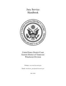 Jury Service Handbook United States District Court Eastern District of Tennessee Winchester Division