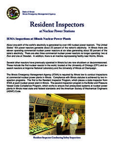State of Illinois Illinois Emergency Management Agency Resident Inspectors at Nuclear Power Stations IEMA Inspections at Illinois Nuclear Power Plants