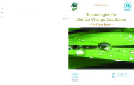 TNA Guidebook Series  TNA Guidebook Series Technologies for Climate Change Adaptation