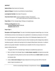 ABSTRACT Applicant Name: West Central Job Partnership Applicant Category: Consortia of Local Workforce Investment Boards Lead Applicant City/State: New Castle, Pennsylvania Areas Served By the Grant: Lawrence and Mercer 