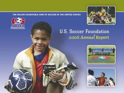 Major League Soccer / American Youth Soccer Organization / Association football / Sports in the United States / U.S. Soccer Foundation / United States Soccer Federation / Soccer in the United States
