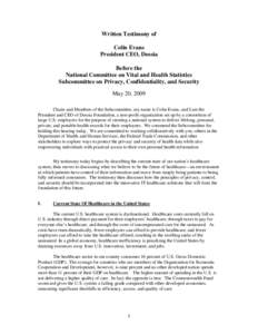 Written Testimony of Colin Evans President CEO, Dossia Before the National Committee on Vital and Health Statistics Subcommittee on Privacy, Confidentiality, and Security