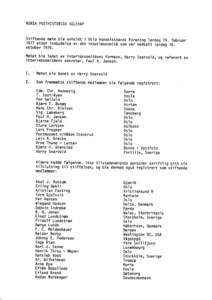 NORSK POSTHISTORISK SELSKAP  Stiftende m0te ble avholdt i Oslo Handelsstands Forening lordag 19. februar 1977 etter innbydelse av den interimskomite som var nedsatt 10rdag 16. oktober[removed]M0tet ble ledet av interimskom