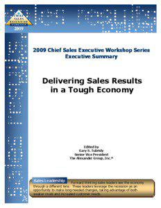 2009 Chief Sales Executive Workshop Series Executive Summary