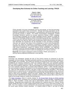 MERLOT Journal of Online Learning and Teaching  Vol. 6, No. 2, June 2010 Developing New Schemas for Online Teaching and Learning: TPACK Cheryl L. Ward