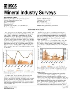 Mineral Industry Surveys For information, contact: Christopher A. Tuck, Iron Ore Commodity Specialist National Minerals Information Center U.S. Geological Survey 989 National Center