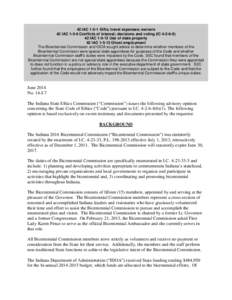 42 IAC[removed]Gifts; travel expenses; waivers 42 IAC[removed]Conflicts of interest; decisions and voting (IC[removed]IAC[removed]Use of state property 42 IAC[removed]Ghost employment The Bicentennial Commission and IDOA s