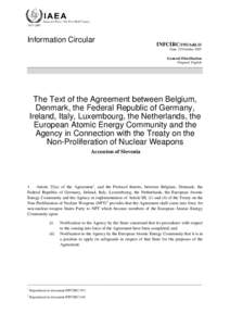 INFCIRC/193/Add.11 - The Text of the Agreement between Belgium, Denmark, the Federal Republic of Germany, Ireland, Italy, Luxembourg, the Netherlands, the European Atomic Energy Community and the Agency in Connection wit