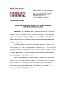 American Honda Motor Company / Bombardier Recreational Products / Outboard motor / Outboard Marine Corporation / Subcompact cars / Honda Fit / Honda E engine / Transport / Marine propulsion / Honda