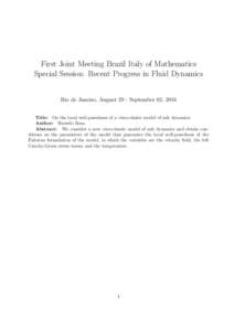 First Joint Meeting Brazil Italy of Mathematics Special Session: Recent Progress in Fluid Dynamics Rio de Janeiro, August 29 - September 02, 2016 Title: On the local well-posedness of a visco-elastic model of salt dynami