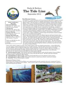 Docks & Harbors  The Tide Line September 2012 Port Director’s Corner