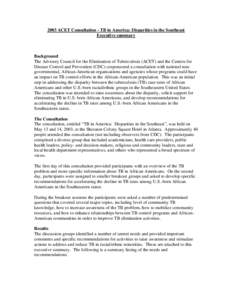 2003 ACET Consultation - TB in America: Disparities in the Southeast Executive summary