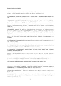 Literaturverzeichnis BÖHM G.: Teaching Mathematics with DERIVE, Chartwell-Bratt Ltd, 1992, ISBNBUCHBERGER, B.: Teaching Math by Software. Paper of the RISC-Institut of the Johannes Keppler University Lin