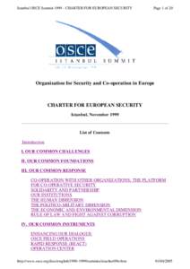 Istanbul OSCE Summit[removed]CHARTER FOR EUROPEAN SECURITY  Page 1 of 20 Organization for Security and Co-operation in Europe