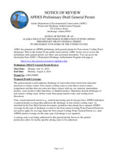 NOTICE OF REVIEW APDES Preliminary Draft General Permit Alaska Department of Environmental Conservation (ADEC) Wastewater Discharge Authorization Program 555 Cordova Street Anchorage, Alaska 99501