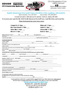 2014 Registration Form  SENIOR Eligibility requirement: