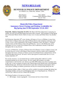 NEWS RELEASE HUNTSVILLE POLICE DEPARTMENT 815 Wheeler Ave., Huntsville, Alabama[removed]Mark Hudson Chief of Police[removed]