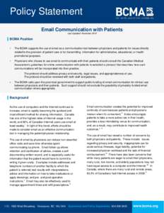Policy Statement Email Communication with Patients Last Updated: November 2012 BCMA Position 