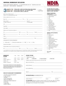 INDIVIDUAL MEMBERSHIP APPLICIATON NATIONAL DEFENSE INDUSTRIAL ASSOCIATION u 2111 WILSON BOULEVARD, SUITE[removed]1820 u[removed]FAX u WWW.NDIA.ORG 3