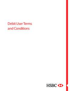 Debit User Terms and Conditions Table of Contents Page 1. Definitions......................................................................................................................................................