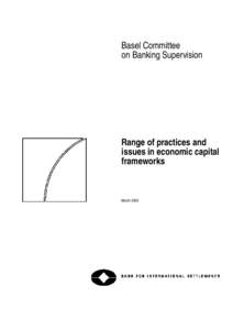 Range of practices and issues in economic capital frameworks, March 2009