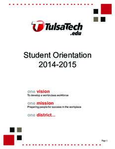 Education in the United States / North Central Association of Colleges and Schools / Tulsa Technology Center / Oklahoma / Association of Independent Technological Universities