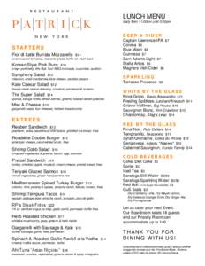 LUNCH MENU daily from 11:00am until 3:00pm BEER & CIDER  S T AR TE R S