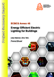 Building engineering / Sustainable building / Energy conservation / Low-energy building / Sustainable architecture / International Energy Agency / Energy audit / Low-energy house / Lighting / Architecture / Construction / Energy