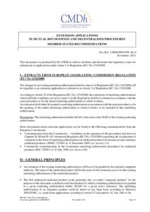 EXTENSION APPLICATIONS IN MUTUAL RECOGNITION AND DECENTRALISED PROCEDURES MEMBER STATES RECOMMENDATIONS Doc.Ref.: CMDh[removed], Rev4  November 2011