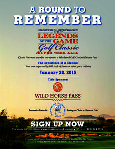 A ROUND TO  REMEMBER Classic Five-man scramble tournament at Whirlwind Golf Club|Wild Horse Pass  The experience of a lifetime: