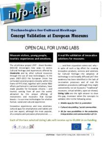 eCV-LLabs-infokit.pdf  Technologies for Cultural Heritage Concept Validation at European Museums OPEN CALL FOR LIVING LABS
