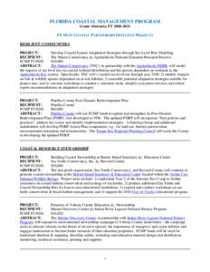 FLORIDA COASTAL MANAGEMENT PROGRAM Grant Abstracts, FY[removed]FY[removed]COASTAL PARTNERSHIP INITIATIVE PROJECTS RESILIENT COMMUNITIES PROJECT: