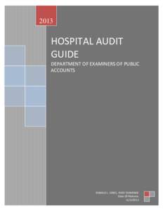 2013  HOSPITAL AUDIT GUIDE  DEPARTMENT OF EXAMINERS OF PUBLIC