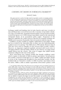 The Economic Journal, 110 ( January), 256±272. # Royal Economic SocietyPublished by Blackwell Publishers, 108 Cowley Road, Oxford OX4 1JF, UK and 350 Main Street, Malden, MA 02148, USA. A MODEL OF CRISES IN EMERG