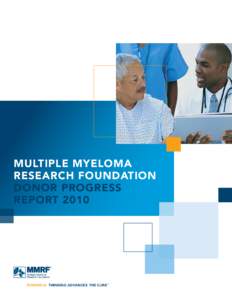 Multiple Myeloma Research Consortium / Norwalk /  Connecticut / Multiple myeloma / TRAIN / Celebrity Jeopardy! / Medicine / Cancer organizations / Cancer research