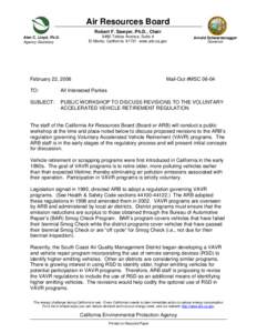 Air Resources Board Robert F. Sawyer, Ph.D., Chair 9480 Telstar Avenue, Suite 4 El Monte, California[removed]www.arb.ca.gov  Alan C. Lloyd, Ph.D.