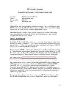 FDA Executive Summary Prepared for the November 9, 2006 Dental Products Panel Company: Device: Document No.: Date: